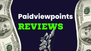paidviewpoint surveys reviews